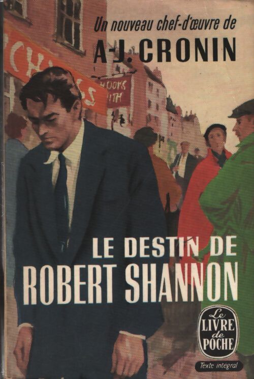 Le destin de Robert Shannon - Archibald Joseph Cronin - Livre