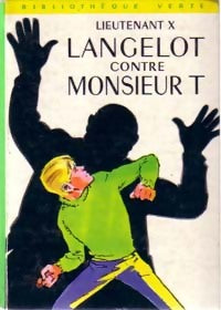 Livrenpoche : Langelot contre Monsieur T. - Lieutenant X - Livre