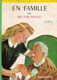 En famille Tome II - Hector Malot - Livre