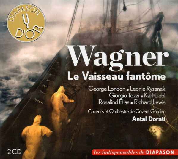 Livrenpoche : Wagner, George London , Leonie Rysanek, Giorgio Tozzi, Karl Liebl, Rosalind Elias, Antal Dorati - Le vaisseau fantôme - Giorgio Tozzi, Wagner, George London, Leonie Rysanek, Karl Liebl, Rosalind Elias, Antal Dorati - CD