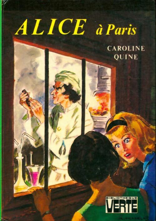 Livrenpoche : Alice à Paris - Caroline Quine - Livre