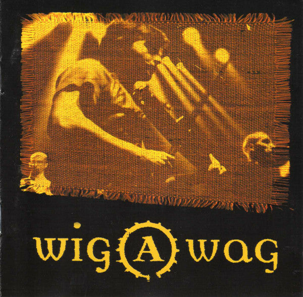 Livrenpoche : Wig A Wag - An naer o nijal - Wig A Wag - CD