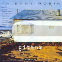 Livrenpoche : Thierry Robin - Gitans - Thierry Robin - CD