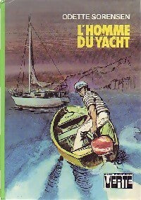 L'homme du yacht - Odette Sorensen - Livre