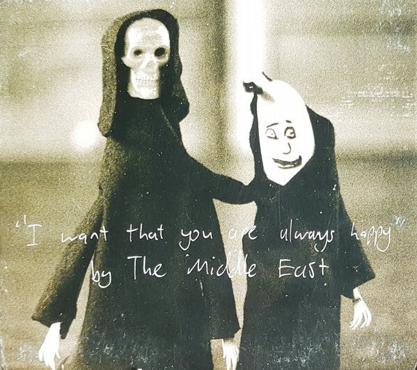 Livrenpoche : The Middle East - I want that you are always happy - The Middle East - CD