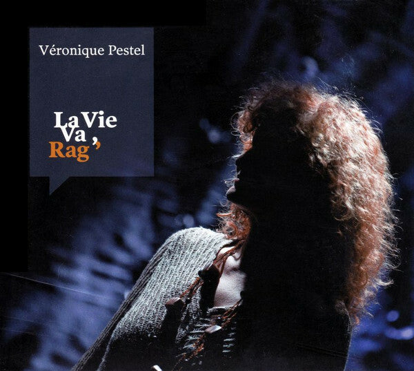 Livrenpoche : Véronique Pestel - La vie va, rag' - Véronique Pestel - CD