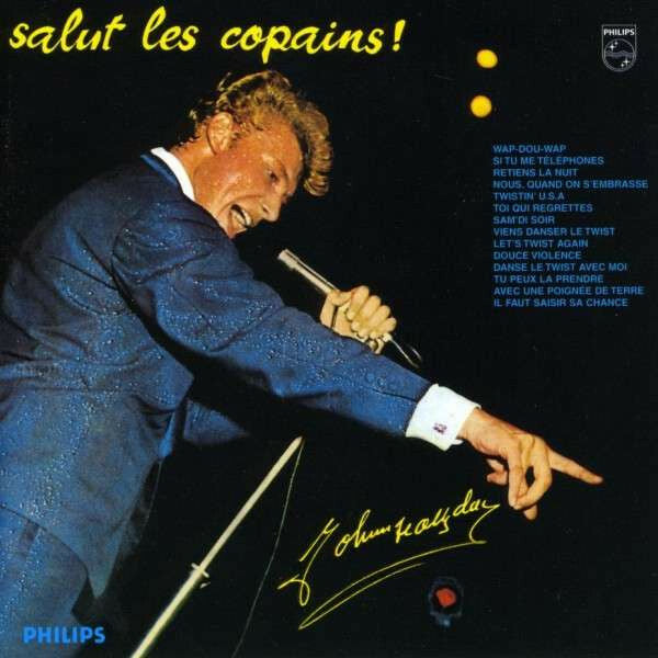 Livrenpoche : Johnny Hallyday - Salut les copains ! - Johnny Hallyday - CD