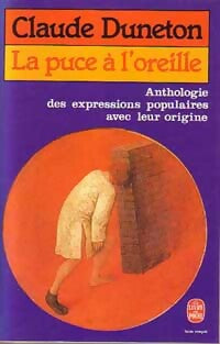 Livrenpoche : La puce à l'oreille - Claude Duneton - Livre