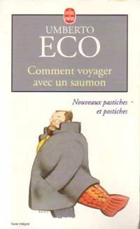 Livrenpoche : Comment voyager avec un saumon - Umberto Eco - Livre