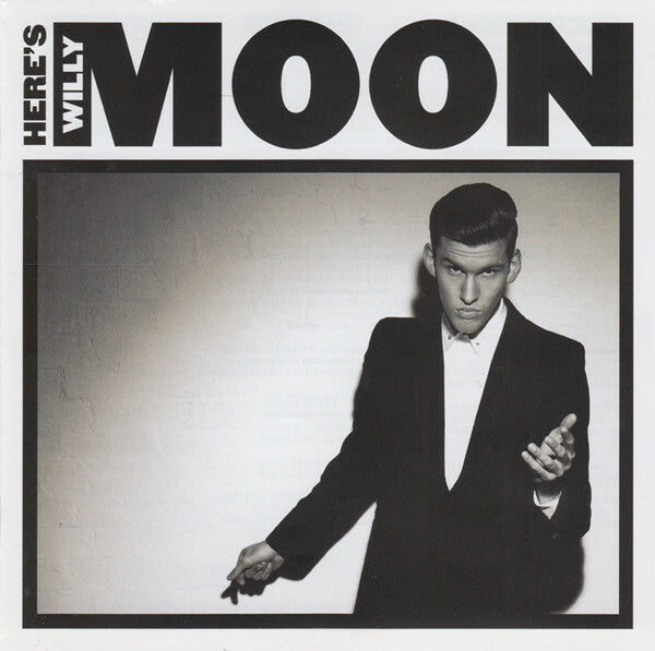 Livrenpoche : Willy Moon - Here's Willy Moon - Willy Moon - CD