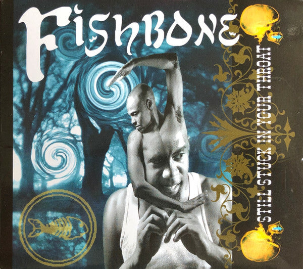 Livrenpoche : Fishbone - Still Stuck In Your Throat - Fishbone - CD