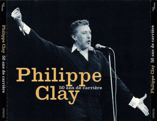 Livrenpoche : Philippe Clay - 50 Ans De Carrière - Philippe Clay - CD