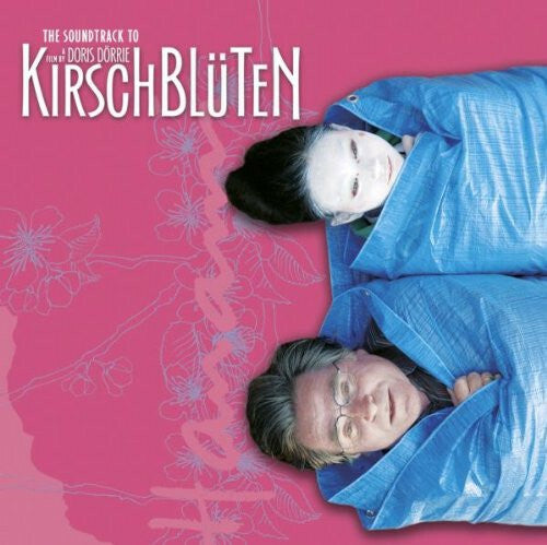 Livrenpoche : Collectif - Kirschblüten (The Soundtrack To A Film By Doris Dörrie) - Collectif - CD