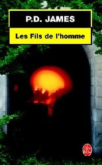 Livrenpoche : Les fils de l'homme - Phyllis Dorothy James - Livre