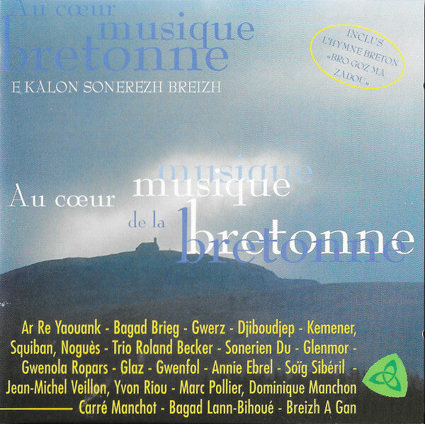 Livrenpoche : Collectif - Au C?ur De La Musique Bretonne - Collectif - CD