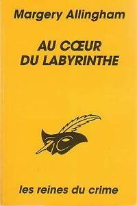Livrenpoche : Au coeur du labyrinthe - Margery Allingham - Livre