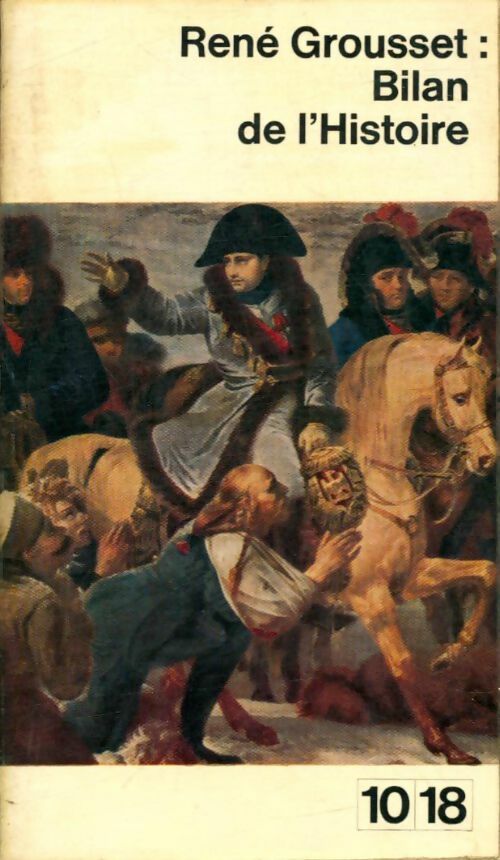 Livrenpoche : Bilan de l'Histoire - René Grousset - Livre