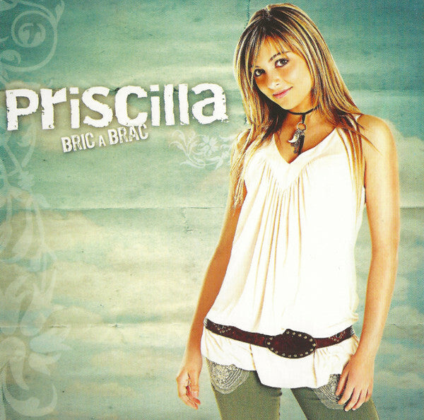 Livrenpoche : Priscilla (4) - Bric A Brac - Priscilla (4) - CD