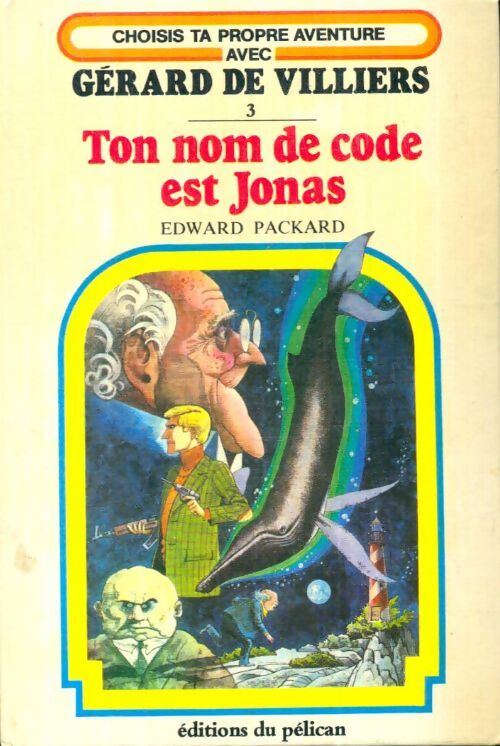 Livrenpoche : Ton nom de code est Jonas - Edward Packard - Livre