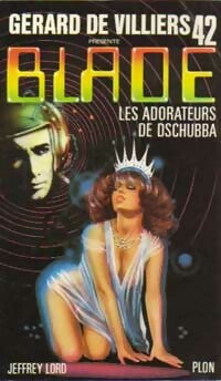 Les adorateurs de Dschubba - Jeffrey Lord - Livre