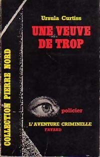 Une veuve de trop - Ursula Curtiss - Livre