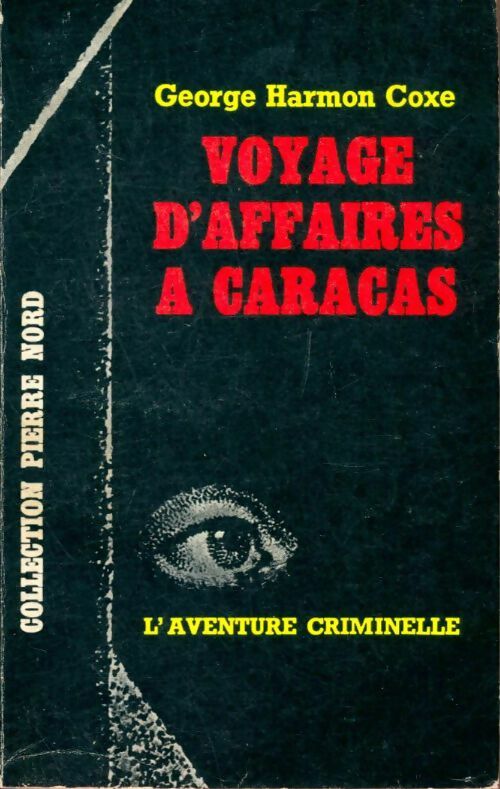 Livrenpoche : Voyage d'affaires à Caracas - Georges Harman Coxe - Livre