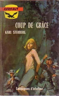 Livrenpoche : Coup de grâce - Karl Sterberg - Livre