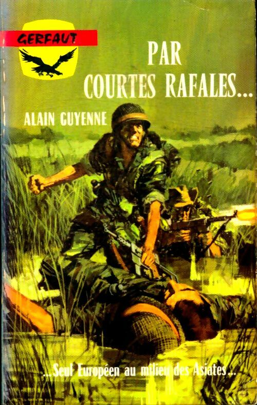Livrenpoche : Par courtes rafales... - Alain Guyenne - Livre