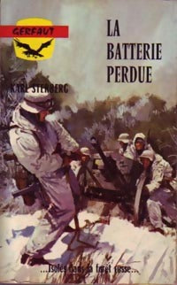 La batterie perdue - Karl Sterberg - Livre