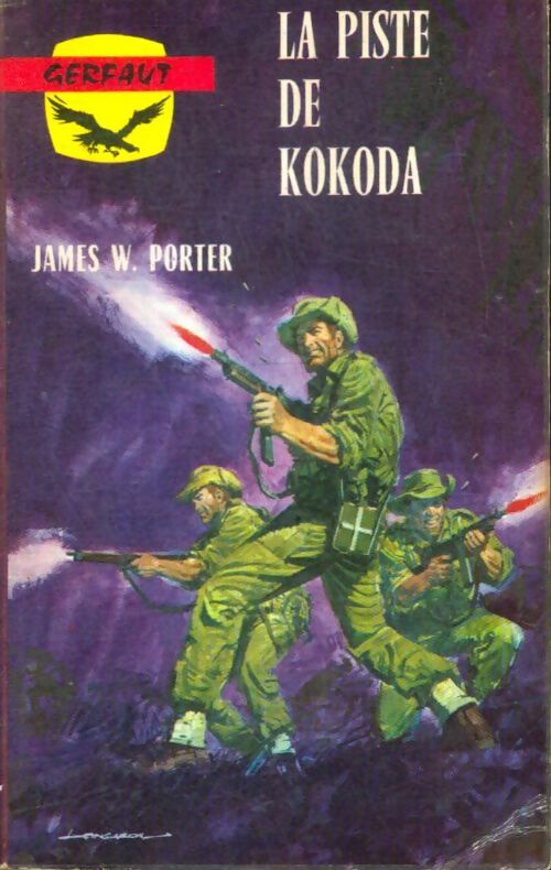 Livrenpoche : La piste de Kokoda - James W. Porter - Livre