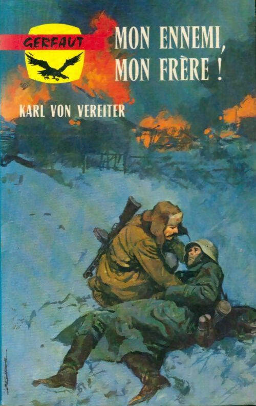 Livrenpoche : Mon ennemi, mon frère - Karl Von Vereiter - Livre