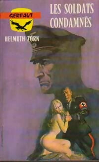 Livrenpoche : Les soldats condamnés - Helmuth Zorn - Livre
