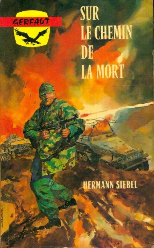 Livrenpoche : Sur le chemin de la mort - Hermann Siebel - Livre