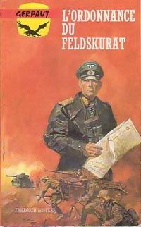 Livrenpoche : L'ordonnance du Feldkurat - Friedrich Soffker - Livre