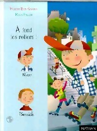 Livrenpoche : A fond les rollers ! - Hubert Ben Kemoun - Livre