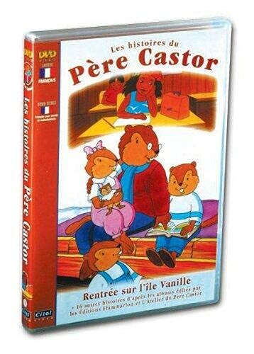Livrenpoche : Les Histoires du Père Castor-8-Rentrée sur l'île Vanille - Pascale Moreaux, Jean Cubaud, Greg Bailey - DVD