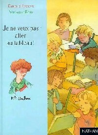 Livrenpoche : Je ne veux pas aller au tableau - Danielle Fossette - Livre