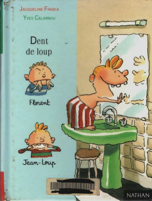 Livrenpoche : Dent de loup - Jacqueline Frasca - Livre