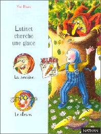Livrenpoche : Lutinet cherche une glace - Yak Rivais - Livre