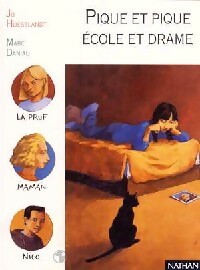Livrenpoche : Pique et pique école et drame - Jo Hoestlandt - Livre