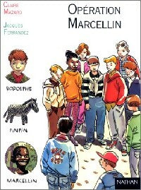 Livrenpoche : Opération Marcellin - Claire Mazard - Livre