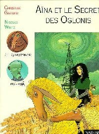 Livrenpoche : La fille des étoiles Tome II : Aïna et le secret des Oglonis - Christian Grenier - Livre