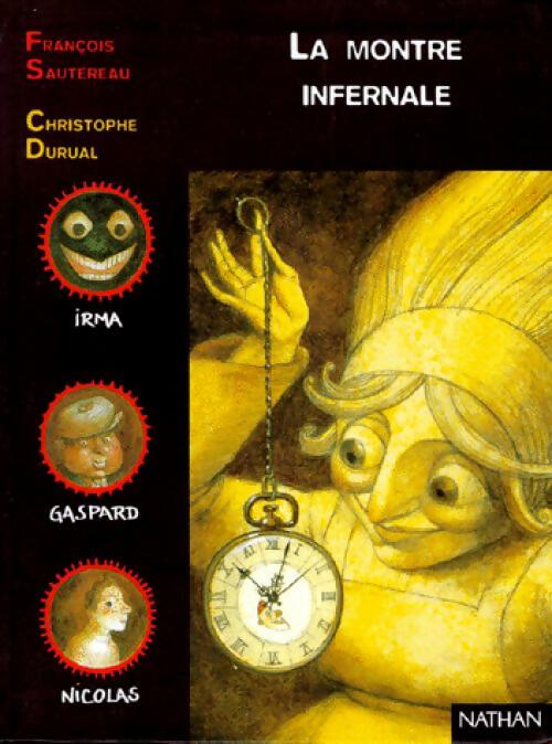 Livrenpoche : La montre infernale - François Sautereau - Livre