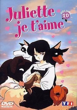Livrenpoche : Juliette je t'aime - Vol.10 - Tomomichi Mochizuki, Kazuo Yamazaki - DVD