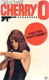 Livrenpoche : Tout feu tout femme - Glen Chase - Livre