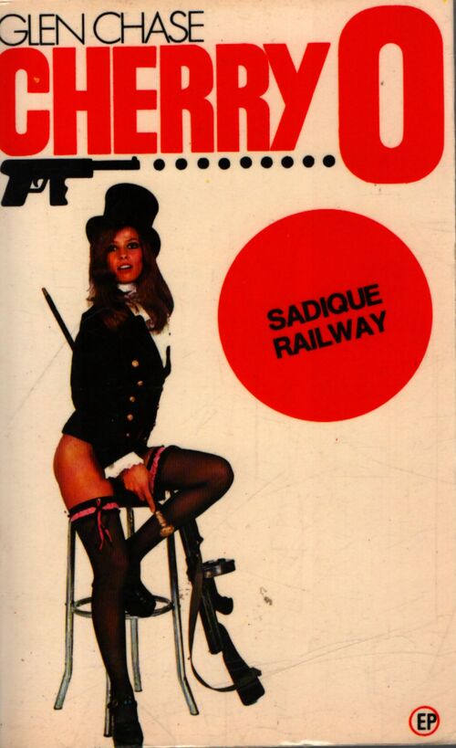 Sadique railway - Glen Chase - Livre
