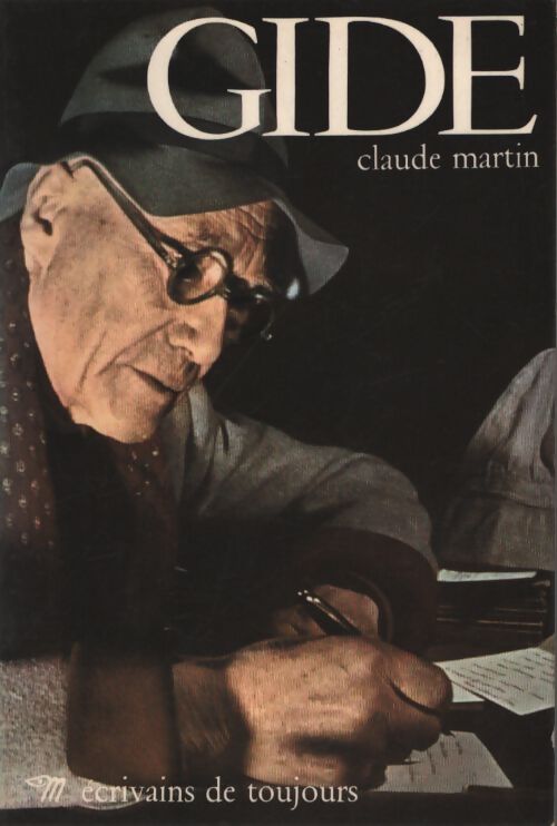 André Gide - Claude Martin - Livre