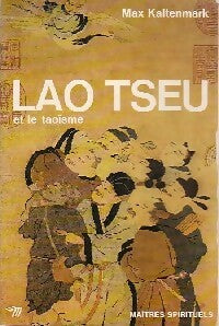 Livrenpoche : Lao tseu et le taoïsme - Max Kaltenmark - Livre