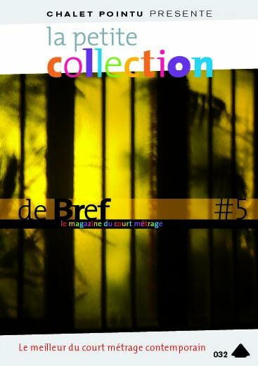 Livrenpoche : La petite collection de bref vol. 5 - Justine Triet, Anne Jaffrennou, Joris Clerté, Jean-François Neplaz, Elisa Zurlo, Jean-Hugues Berrou - DVD