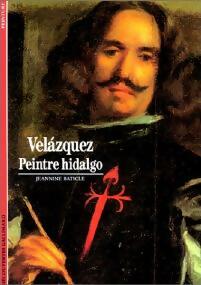 Livrenpoche : Velàzquez, peintre hidalgo - Jeanine Baticle - Livre
